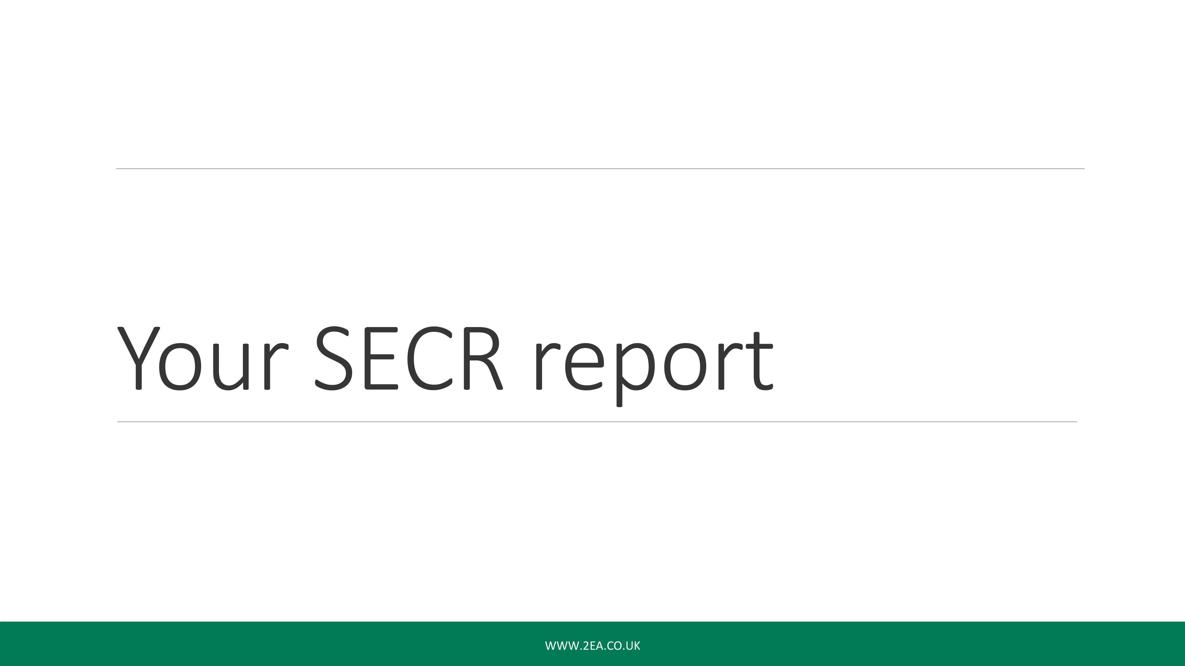 SECR Webinar: Your SECR Report